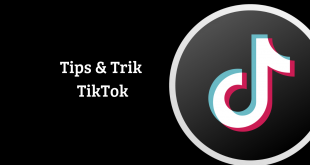 Tips Trik TikTok