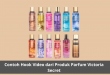 Hook Video dari Produk Parfum Victoria Secret