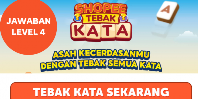 Kunci Jawaban Tebak Kata Shopee Level 4