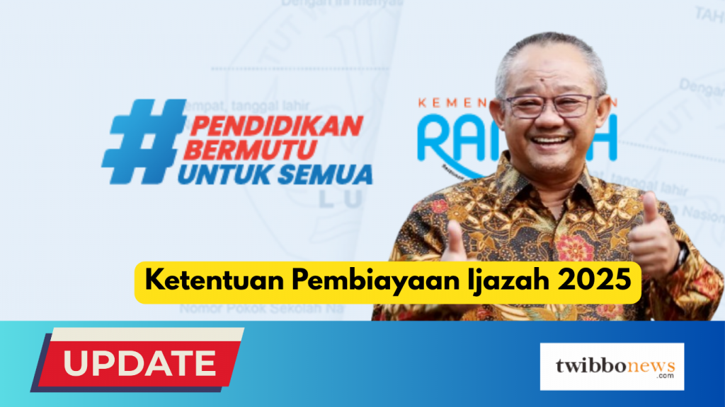 Ketentuan Pembiayaan Ijazah 2025