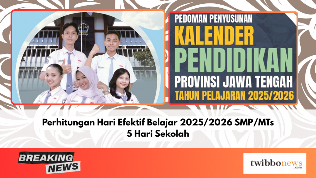 Perhitungan Hari Efektif Belajar 2025/2026 SMP/MTs 5 Hari Sekolah
