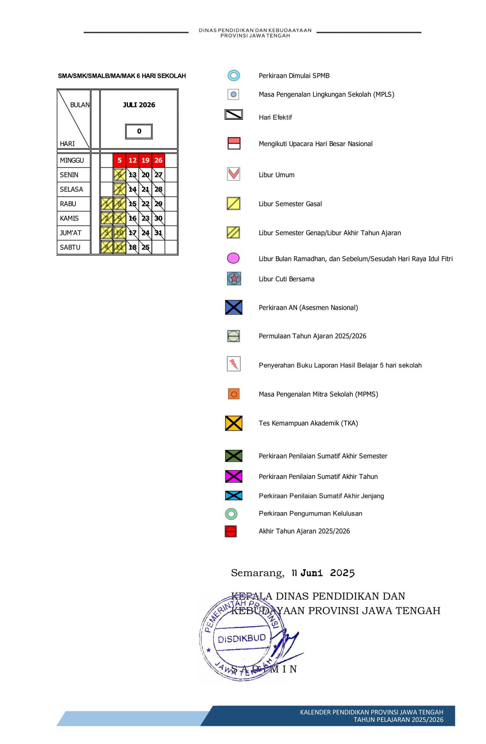 Kalender Pendidikan SMA/SMALB/MA/SMK Provinsi Jawa Tengah tahun ajaran 2025/2026 6 Hari Sekolah