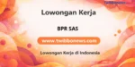 PT. BPR SAS Cabang Garung
