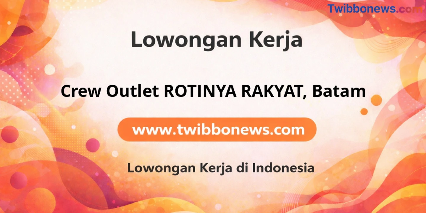 Lowongan Kerja Crew OUTLET ROTINYA RAKYAT di Batam