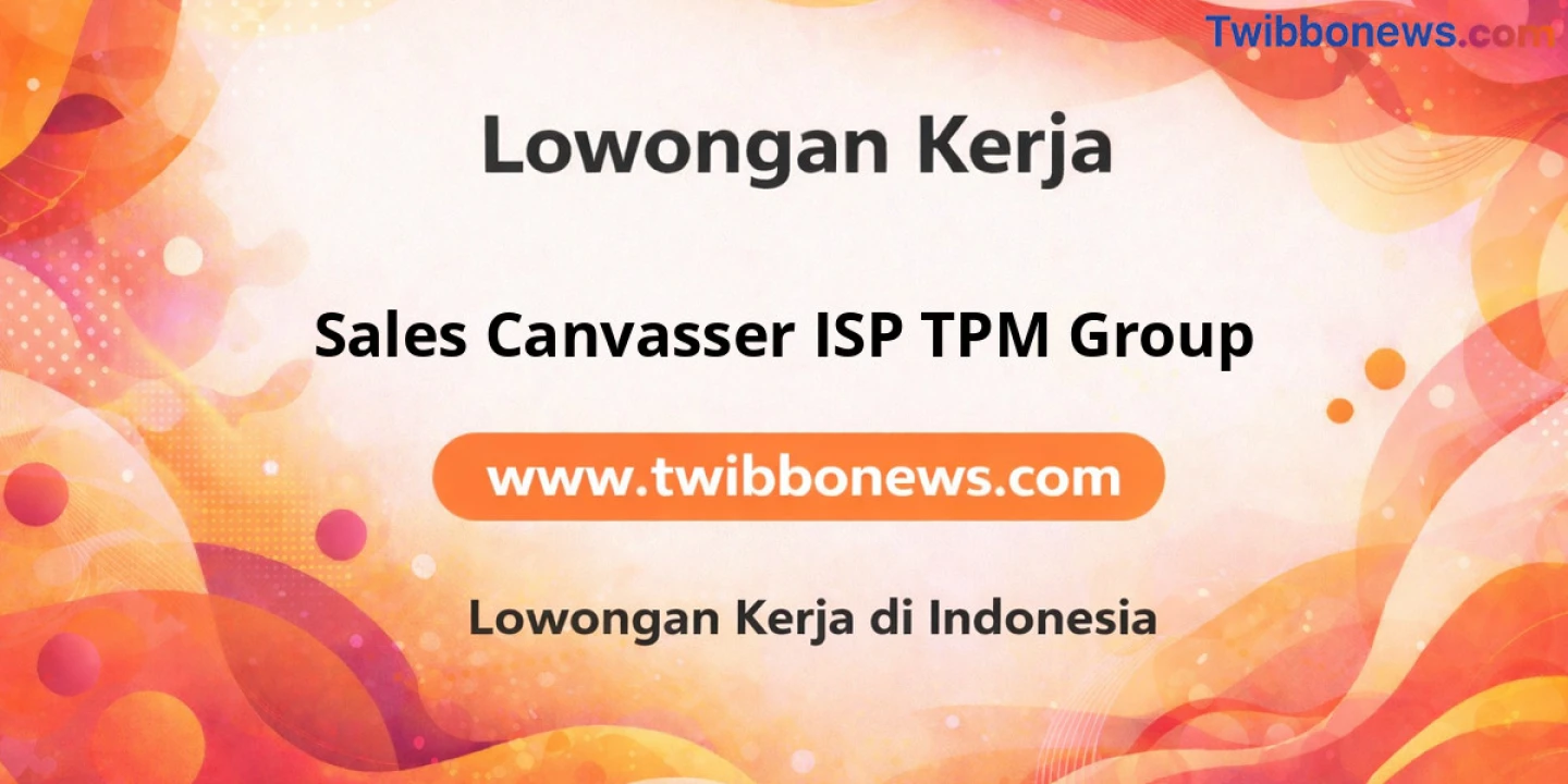 Lowongan Kerja Sales CANVASSER ISP TPM GROUP di Wonosobo